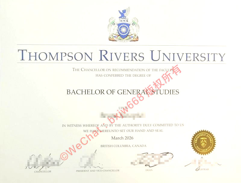 汤姆森河大学毕业证(Thompson Rivers University diploma/Certificate of Degree)