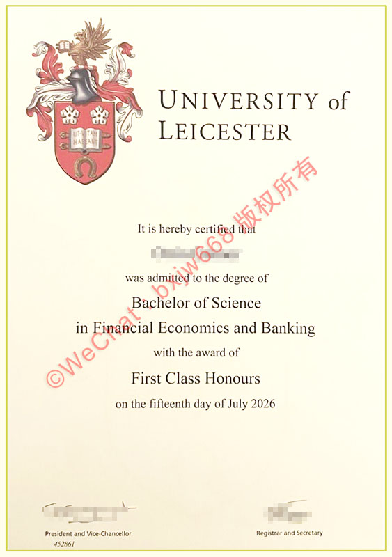 莱斯特大学毕业证(University of Leicester diploma/Certificate of Degree)