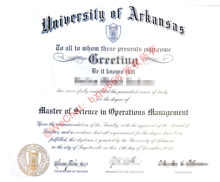 阿肯色大学毕业证(University of Arkansas diploma/Certificate of Degree)运营管理硕士含金量与防伪特征全景透视