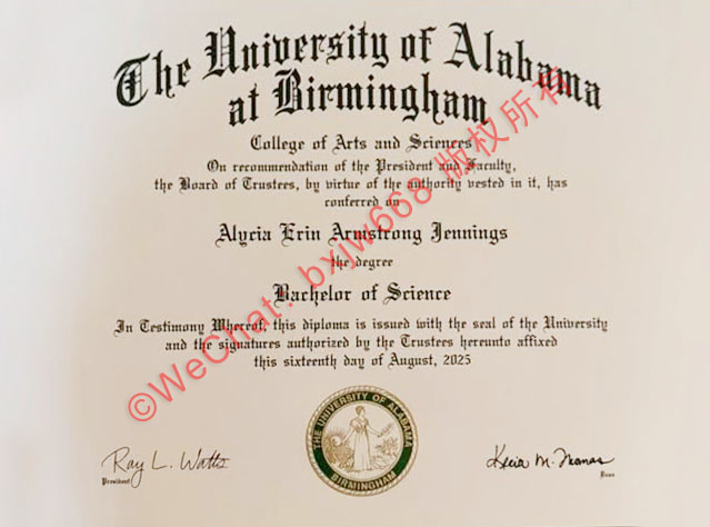 阿拉巴马大学伯明翰分校毕业证(The University of Alabama at Birmingham diploma/Certificate of Degree)原件样式、防伪标识与留学生学历