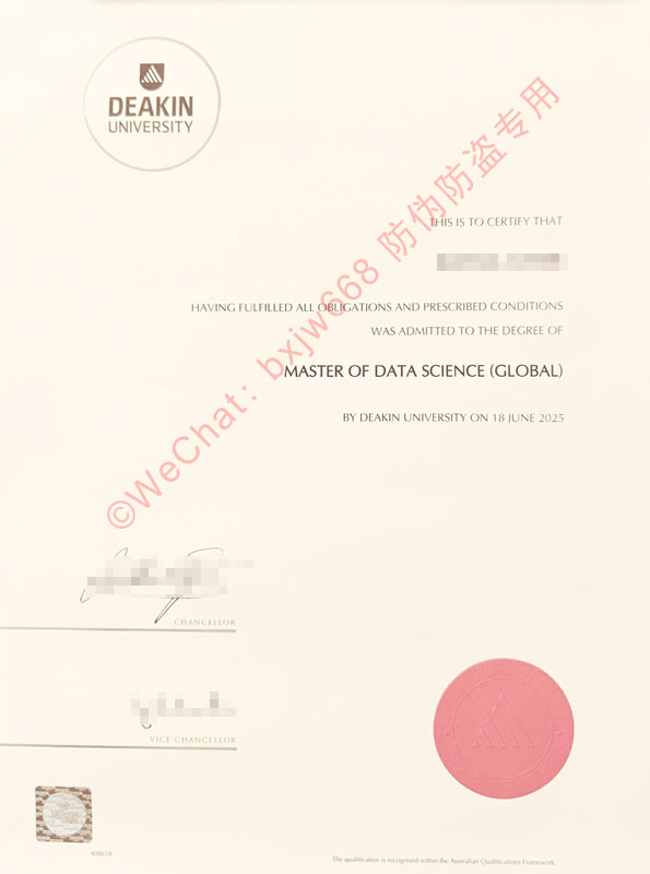 迪肯大学毕业证(Deakin University Diploma / Certificate of Degree)真伪核验与学术成就