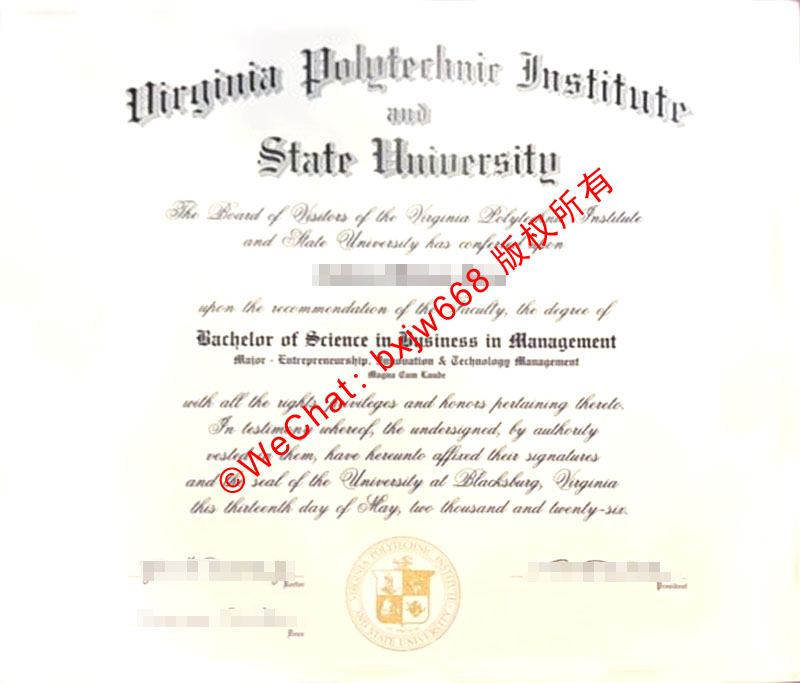 弗吉尼亚理工大学毕业证(Virginia Tech Diploma / Degree Certificate)含金量、防伪细节与认证