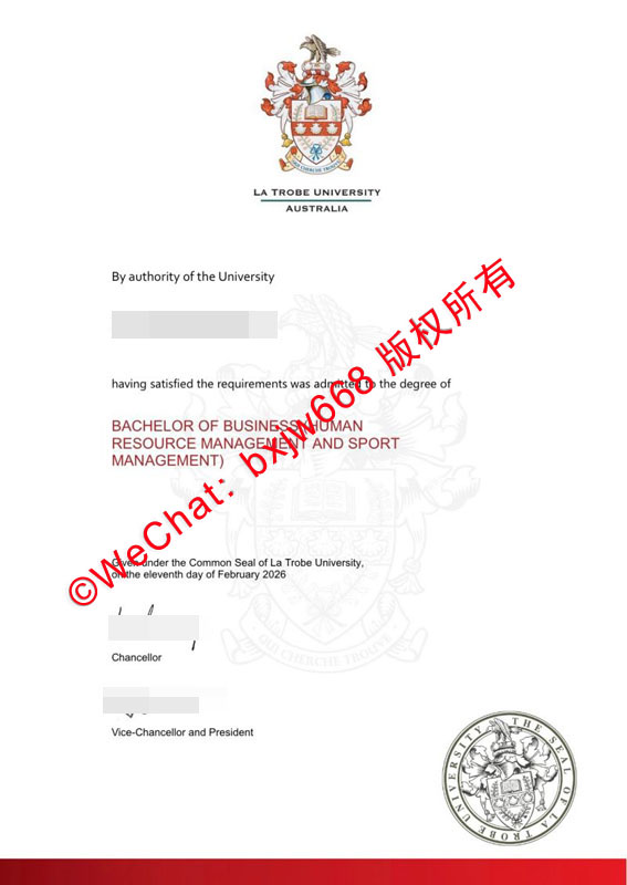 乐卓博大学毕业证样本（澳洲La Trobe学位文凭证书样式展示）